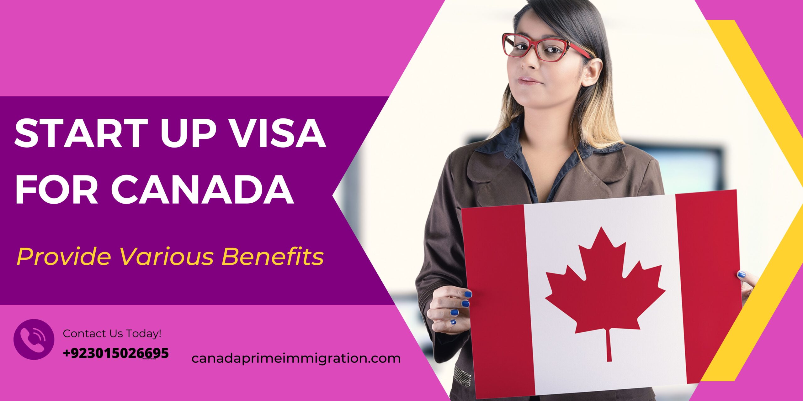 Start Up Visa For Canada Provide Various Benefits