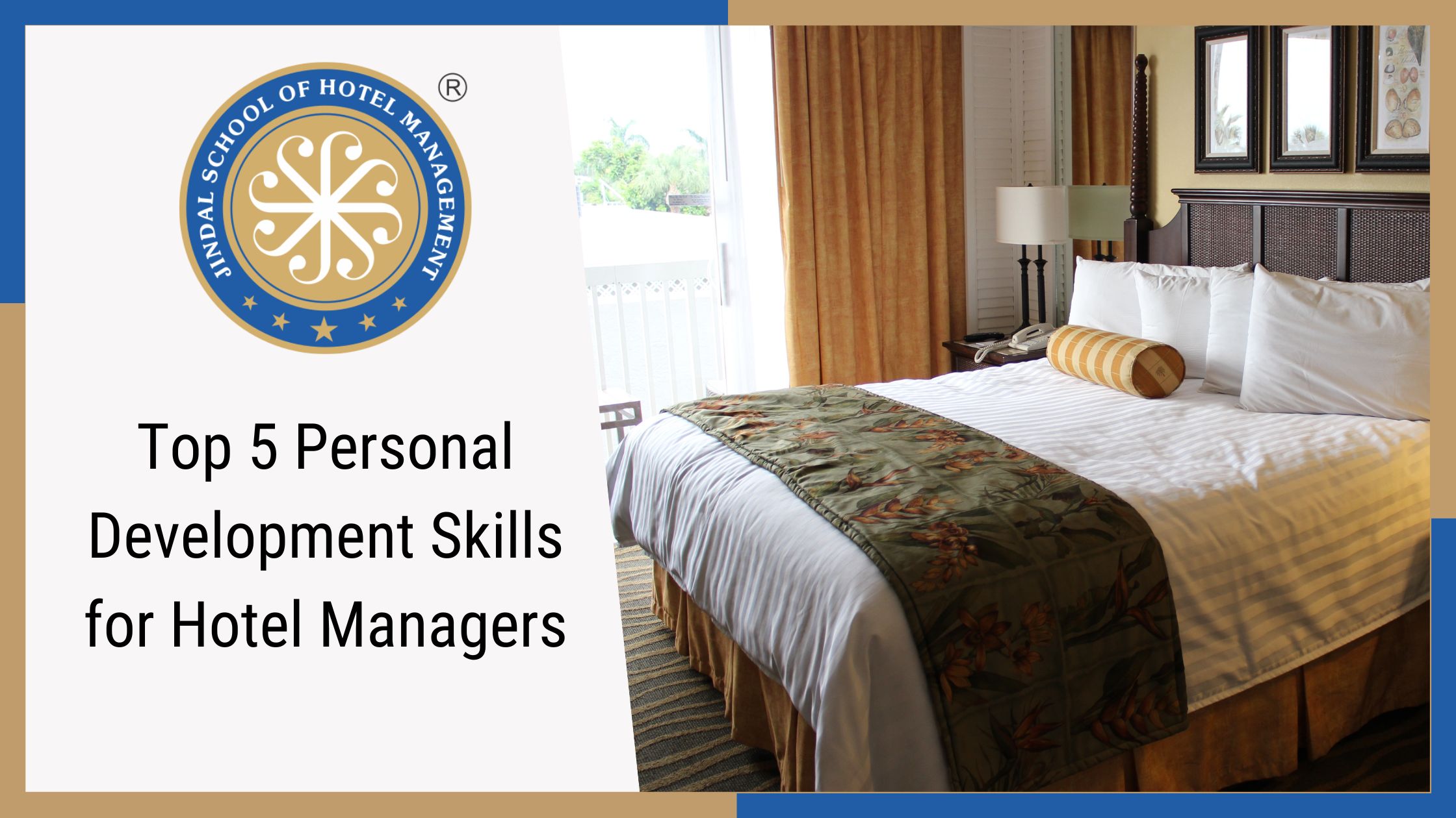 Top 5 Personal Development Skills for Hotel Managers