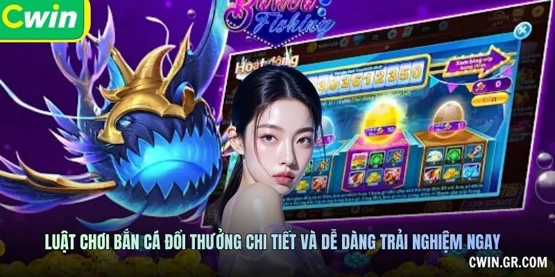 Luật chơi Bắn Cá